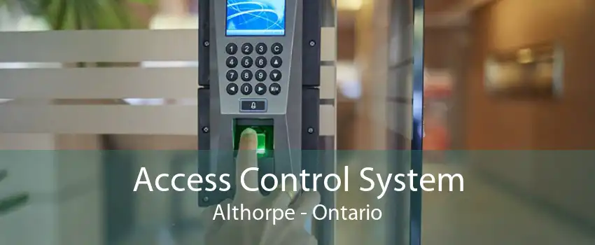 Access Control System Althorpe - Ontario