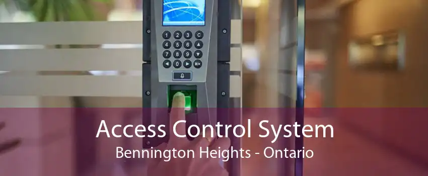 Access Control System Bennington Heights - Ontario