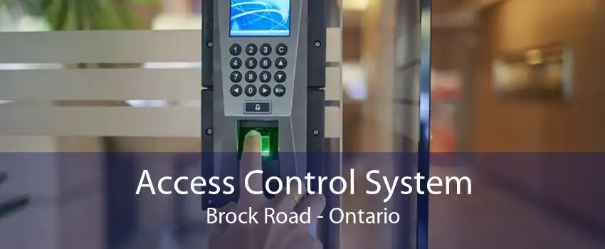 Access Control System Brock Road - Ontario