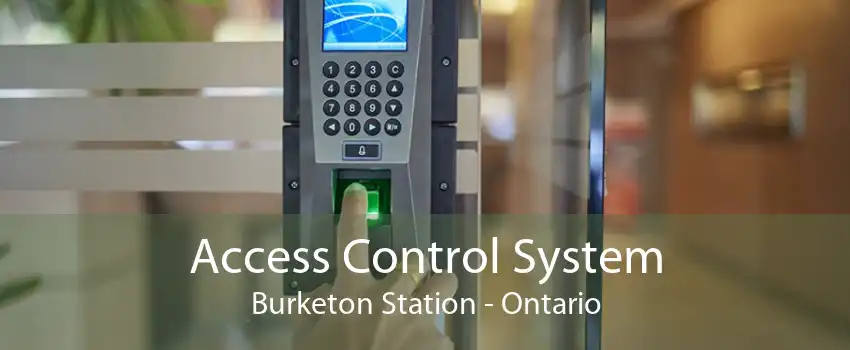 Access Control System Burketon Station - Ontario