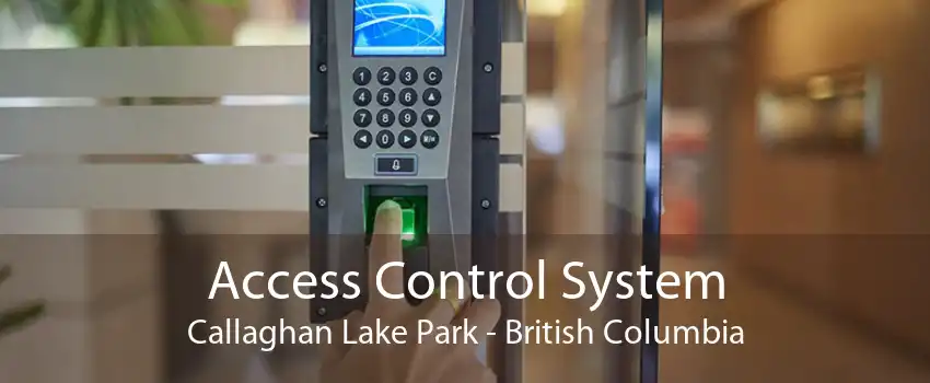 Access Control System Callaghan Lake Park - British Columbia