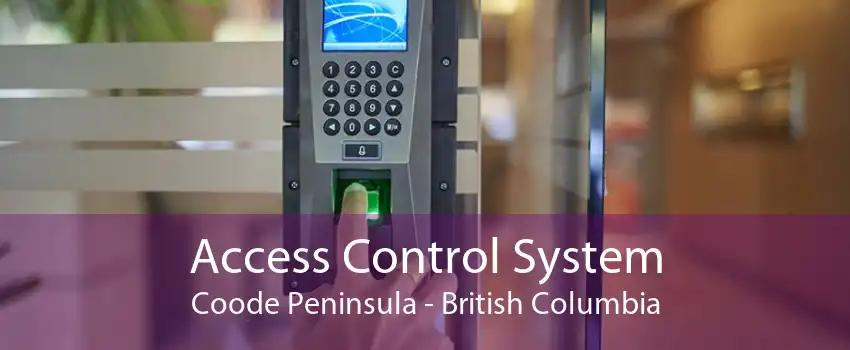 Access Control System Coode Peninsula - British Columbia