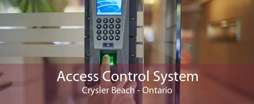 Access Control System Crysler Beach - Ontario