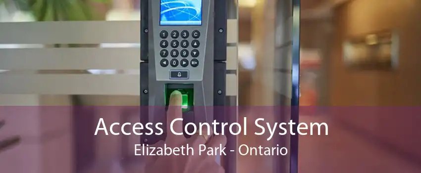 Access Control System Elizabeth Park - Ontario