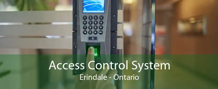 Access Control System Erindale - Ontario