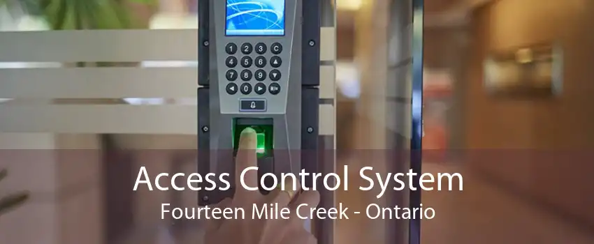 Access Control System Fourteen Mile Creek - Ontario