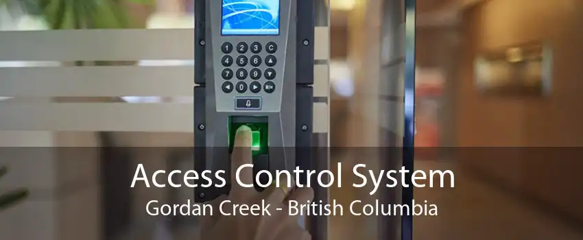 Access Control System Gordan Creek - British Columbia
