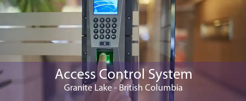 Access Control System Granite Lake - British Columbia
