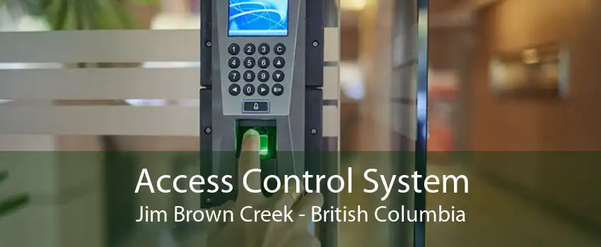 Access Control System Jim Brown Creek - British Columbia
