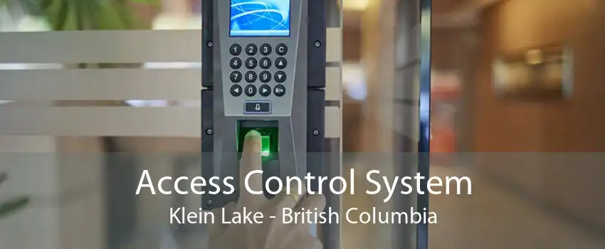 Access Control System Klein Lake - British Columbia