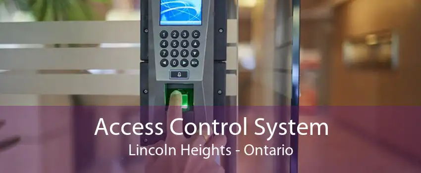 Access Control System Lincoln Heights - Ontario