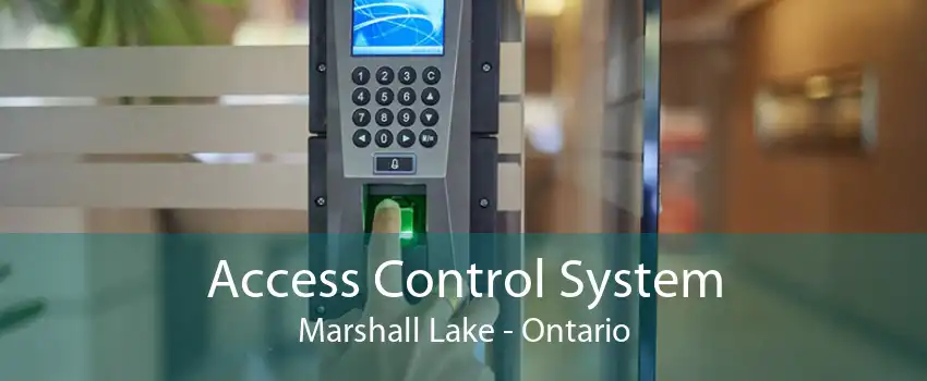 Access Control System Marshall Lake - Ontario