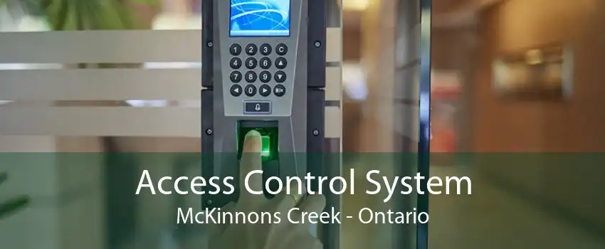 Access Control System McKinnons Creek - Ontario