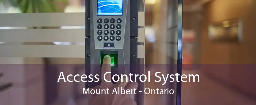 Access Control System Mount Albert - Ontario