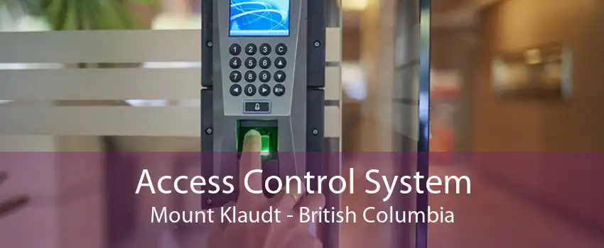 Access Control System Mount Klaudt - British Columbia
