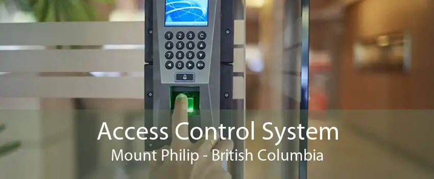 Access Control System Mount Philip - British Columbia