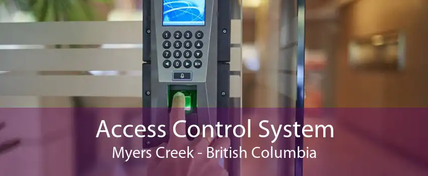 Access Control System Myers Creek - British Columbia