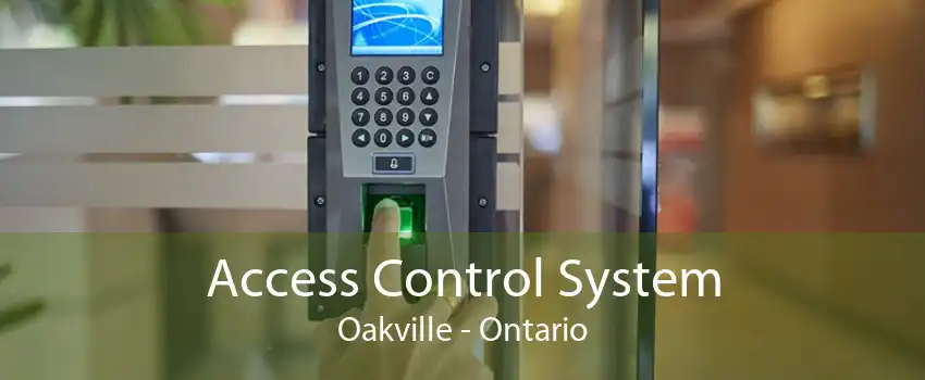 Access Control System Oakville - Ontario