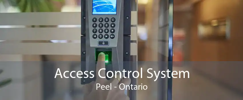 Access Control System Peel - Ontario