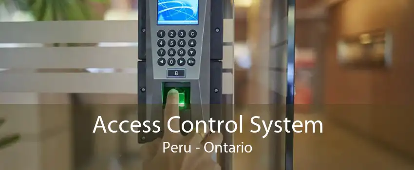 Access Control System Peru - Ontario