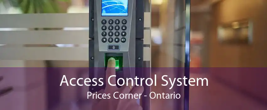 Access Control System Prices Corner - Ontario
