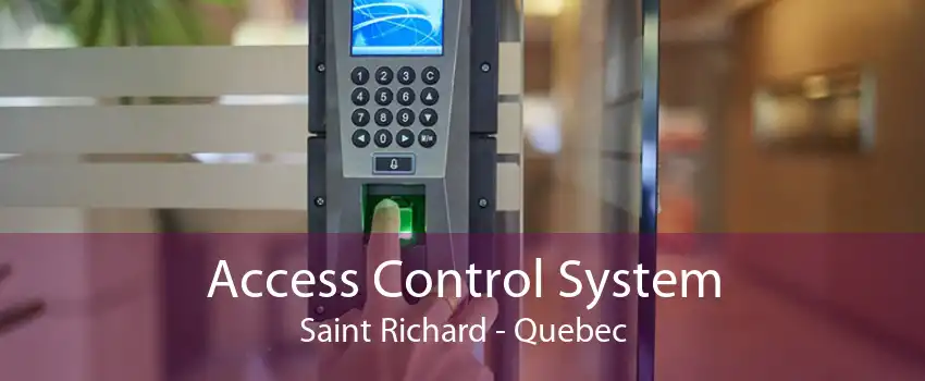 Access Control System Saint Richard - Quebec