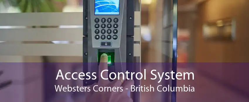 Access Control System Websters Corners - British Columbia