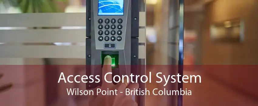 Access Control System Wilson Point - British Columbia