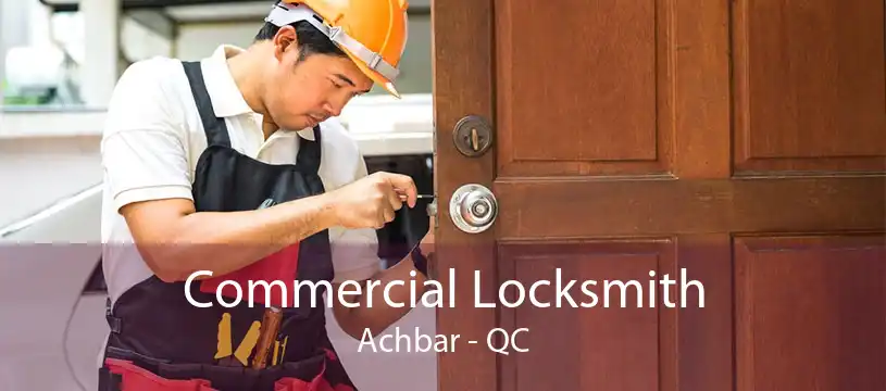 Commercial Locksmith Achbar - QC
