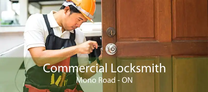 Commercial Locksmith Mono Road - ON
