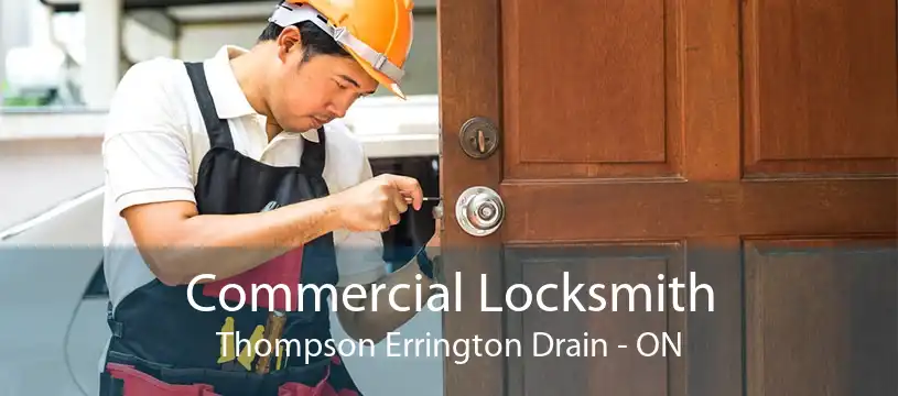Commercial Locksmith Thompson Errington Drain - ON