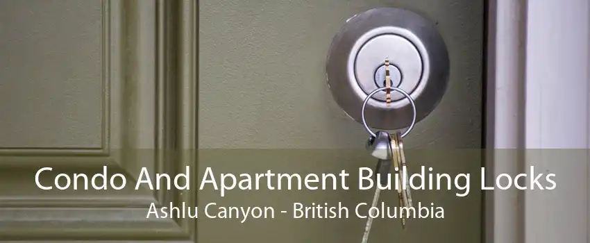 Condo And Apartment Building Locks Ashlu Canyon - British Columbia