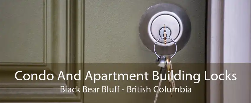 Condo And Apartment Building Locks Black Bear Bluff - British Columbia