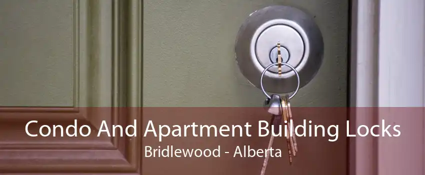 Condo And Apartment Building Locks Bridlewood - Alberta