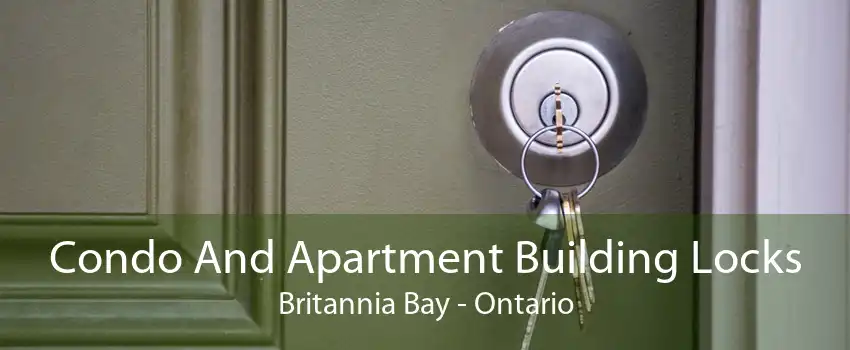 Condo And Apartment Building Locks Britannia Bay - Ontario