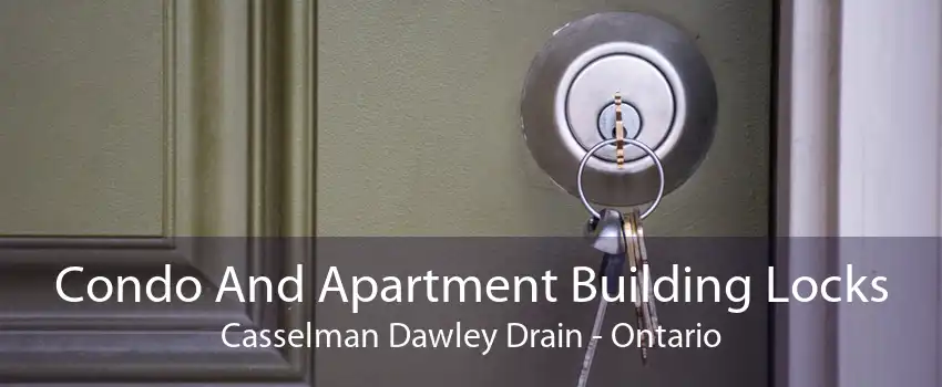 Condo And Apartment Building Locks Casselman Dawley Drain - Ontario