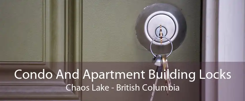 Condo And Apartment Building Locks Chaos Lake - British Columbia