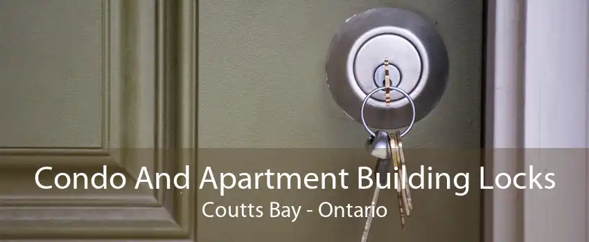 Condo And Apartment Building Locks Coutts Bay - Ontario