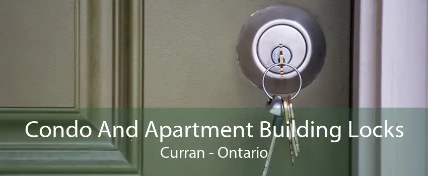 Condo And Apartment Building Locks Curran - Ontario
