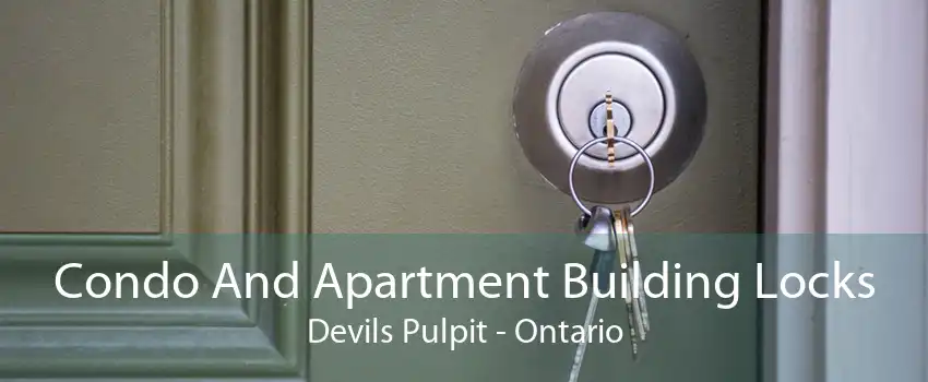 Condo And Apartment Building Locks Devils Pulpit - Ontario