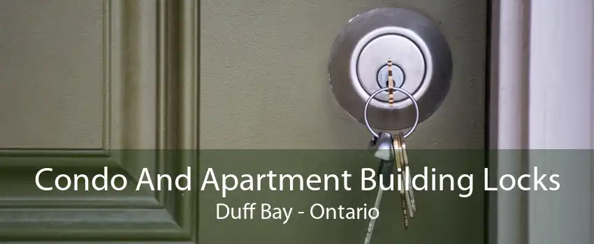 Condo And Apartment Building Locks Duff Bay - Ontario