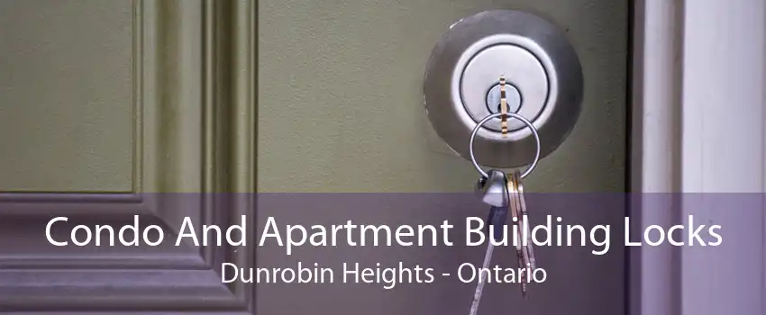 Condo And Apartment Building Locks Dunrobin Heights - Ontario