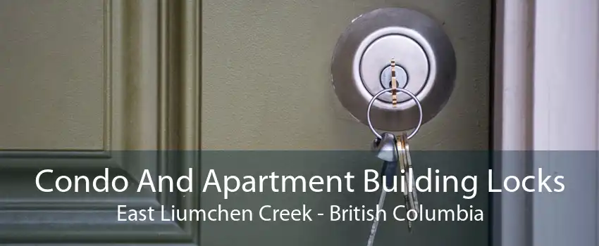 Condo And Apartment Building Locks East Liumchen Creek - British Columbia