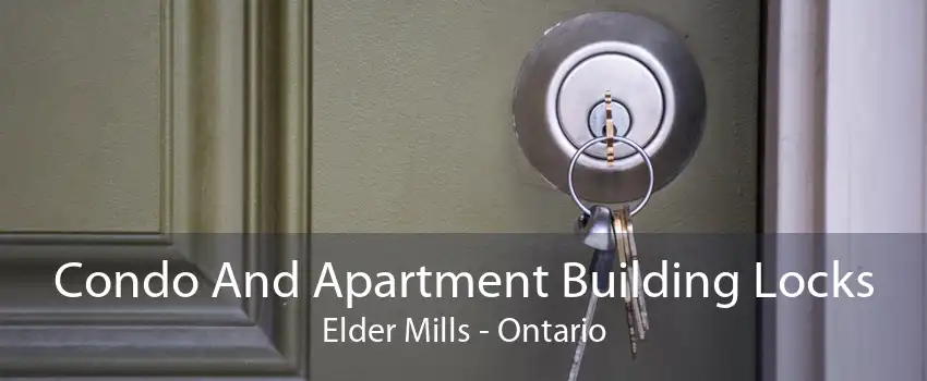 Condo And Apartment Building Locks Elder Mills - Ontario