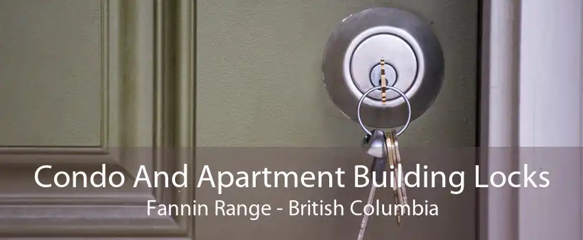 Condo And Apartment Building Locks Fannin Range - British Columbia