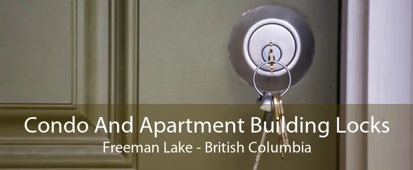 Condo And Apartment Building Locks Freeman Lake - British Columbia