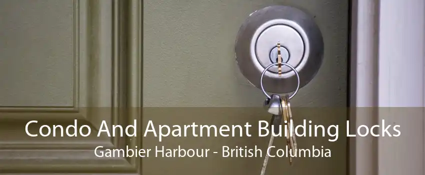 Condo And Apartment Building Locks Gambier Harbour - British Columbia