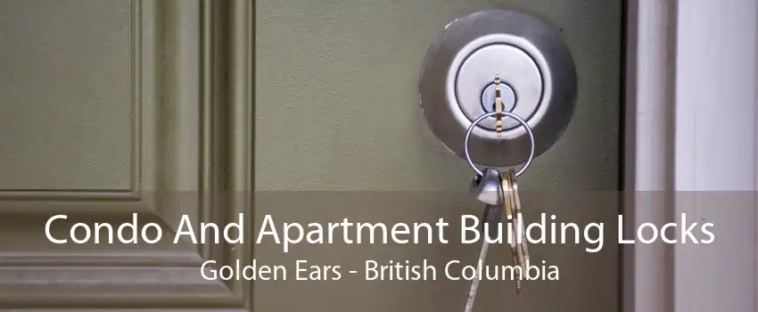 Condo And Apartment Building Locks Golden Ears - British Columbia