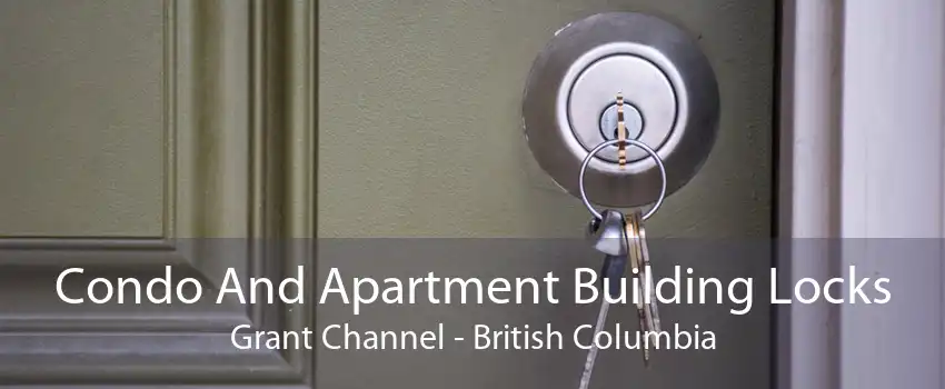 Condo And Apartment Building Locks Grant Channel - British Columbia