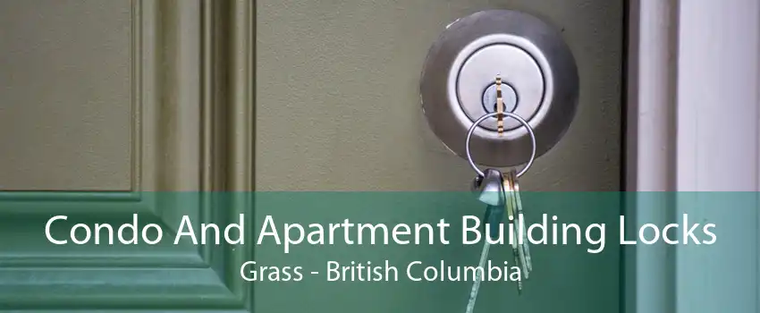 Condo And Apartment Building Locks Grass - British Columbia
